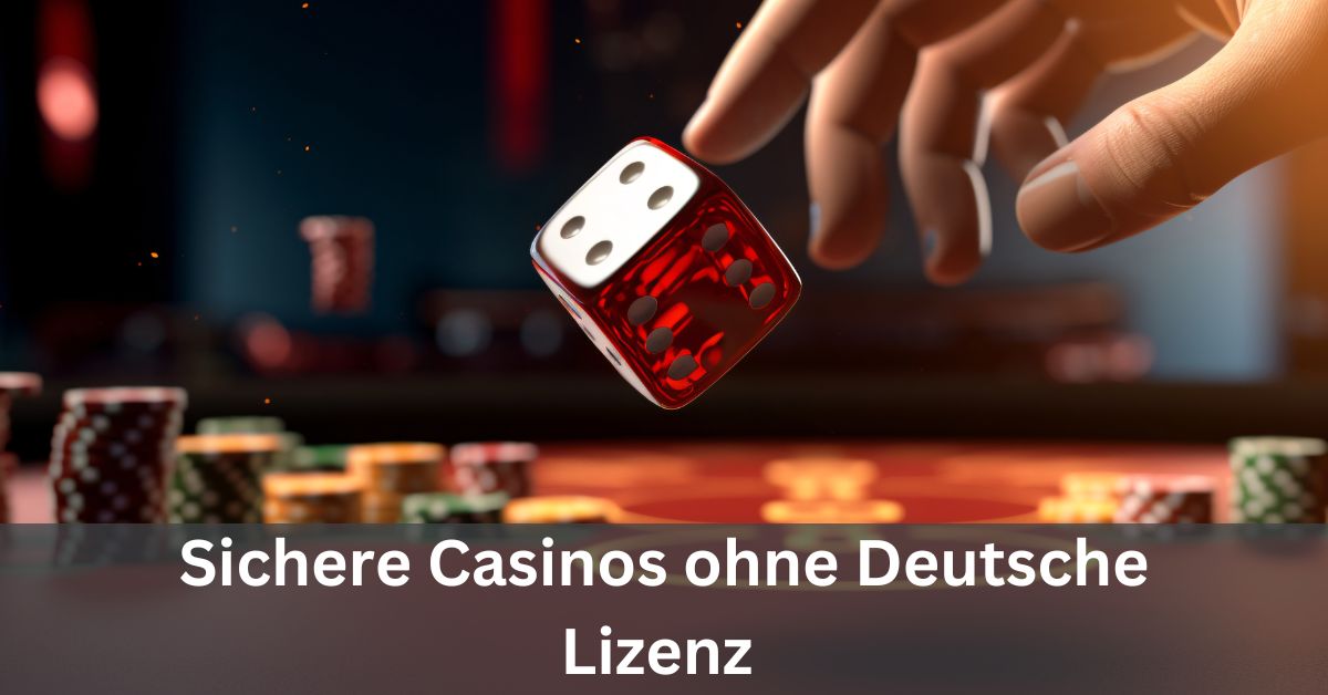 Die besten casinos ohne deutsche lizenz für unbeschwertes Glücksspiel Die besten casinos ohne deutsche lizenz für unbeschwertes Glücksspiel
