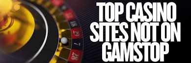 Discover the Best Casinos Not Listed on Gamstop -1758654107
