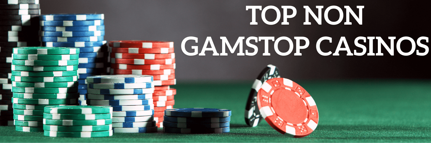 Top Online Casinos Not Blocked by Gamstop Your Ultimate Guide Top Online Casinos Not Blocked by Gamstop Your Ultimate Guide