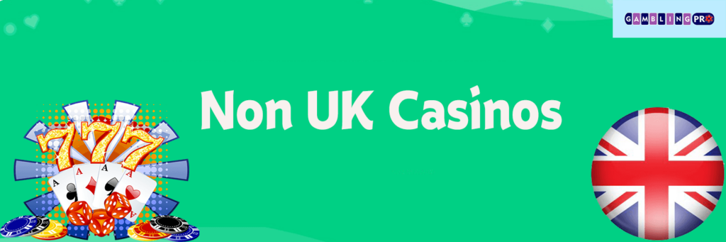 Understanding Non-UKGC Licensed Casinos